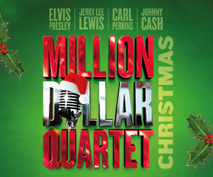 Million Dollar Quartet Christmas @ The Washington Center for the Performing Arts