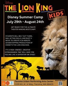 The Lion King Kids Summer Camp @ Tacoma Urban Performing Arts Center