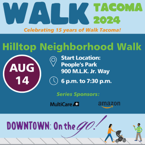 Walk Tacoma: Hilltop Neighborhood Walking Tour @ People’s Park