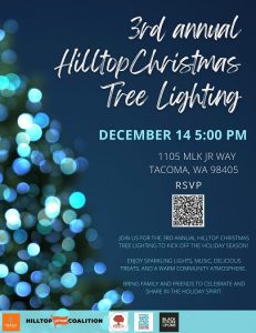 3rd Annual Hilltop Christmas Tree Lighting @ Tacoma Urban Performing Arts Center